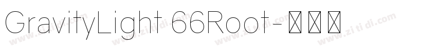 GravityLight 66Root字体转换